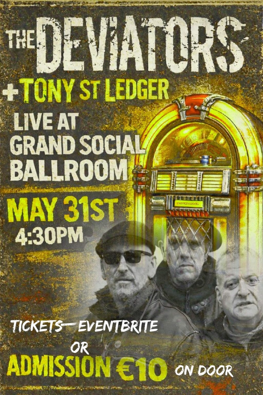 Poster: The Deviators + Tony St Ledger, Grand Social Ballroom, May 31st